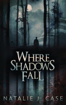 portada Where Shadows Fall (en Inglés)