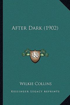 portada after dark (1902) (en Inglés)