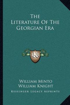 portada the literature of the georgian era (en Inglés)