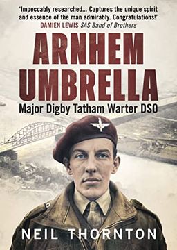portada Arnhem Umbrella: Major Digby Tatham Warter Dso (en Inglés)