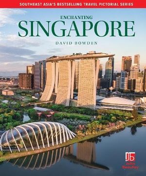 portada Enchanting Singapore (en Inglés)