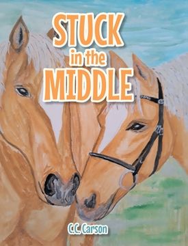 portada Stuck in the Middle (in English)