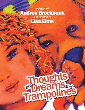 portada Thoughts and Dreams and Trampolines (en Inglés)