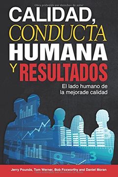 portada Calidad, Conducta Humana y Resultados: El lado humano de la mejora de calidad