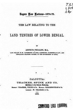 portada The Law Relating to the Land Tenures of Lower Bengal (en Inglés)