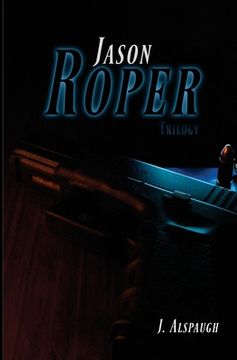 portada Jason Roper Trilogy (en Inglés)