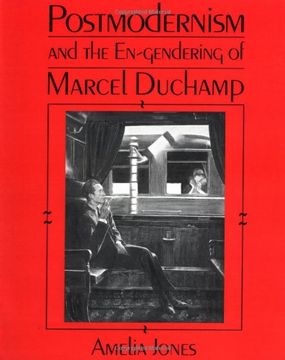 portada Postmodernism and the En-Gendering of Marcel Duchamp (Cambridge Studies in new art History and Criticism) 