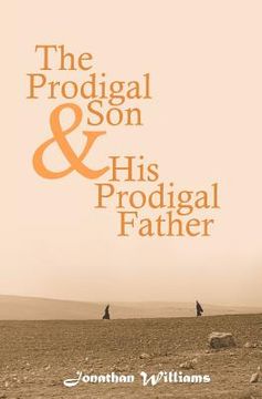 portada the prodigal son and his prodigal father