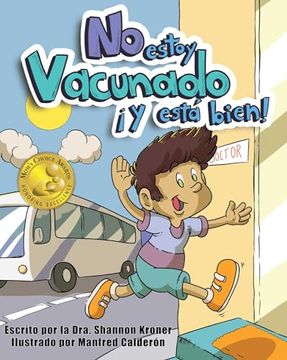 portada No Estoy Vacunado¡ Y Está Bien! (in Spanish)