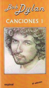 portada Canciones i de bob Dylan (Espiral / Canciones, Band 96) (in Spanish)