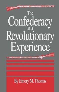 portada confederacy as a revolutionary experience (en Inglés)