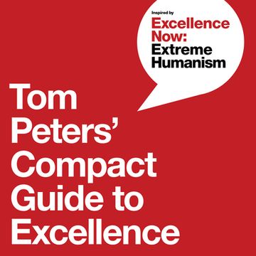 portada Tom Peters'Compact Guide to Excellence