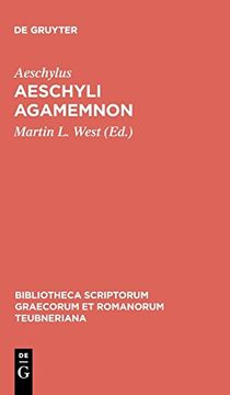 portada Agamemnon (Bibliotheca Scriptorum Graecorum et Romanorum Teubneriana) (en Inglés)