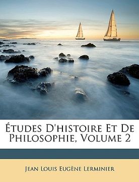 portada Études d'Histoire Et de Philosophie, Volume 2 (en Francés)