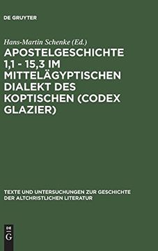 portada Apostelgeschichte 1,1 - 15,3 im Mittelägyptischen Dialekt des Koptischen (en Alemán)