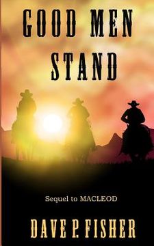 portada Good Men Stand (en Inglés)