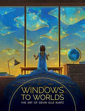 portada Windows to Worlds: The art of Devin Elle Kurtz 