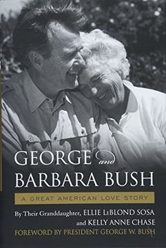 portada George & Barbara Bush: A Great American Love Story (in English)