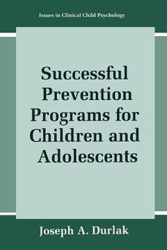 portada Successful Prevention Programs for Children and Adolescents (en Inglés)