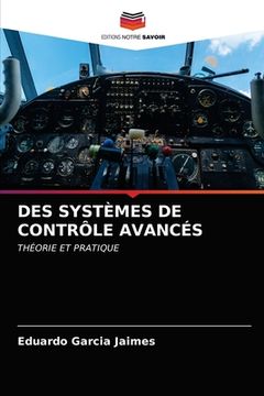 portada Des Systèmes de Contrôle Avancés (en Francés)