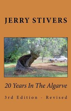 portada 20 Years In The Algarve: 3rd Edition - Revised (en Inglés)