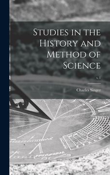 portada Studies in the History and Method of Science; v.1 (en Inglés)