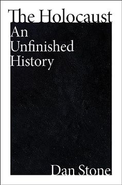 portada The Holocaust: An Unfinished History (en Inglés)
