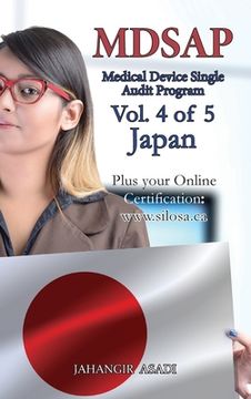 portada MDSAP Vol.4 of 5 Japan: ISO 13485:2016 for All Employees and Employers (en Inglés)