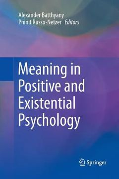 portada Meaning in Positive and Existential Psychology