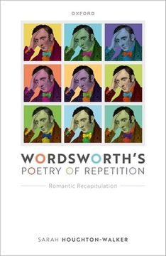 portada Wordsworth's Poetry of Repetition: Romantic Recapitulation (in English)