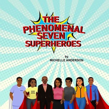 portada The Phenomenal Seven Superheroes (en Inglés)