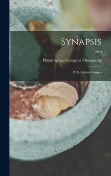 portada Synapsis: Philadelphia Campus; 1929 (en Inglés)