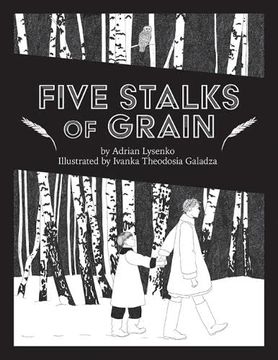 portada Five Stalks of Grain (Brave & Brilliant, 29) (en Inglés)