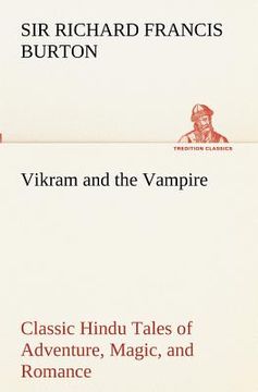 portada vikram and the vampire; classic hindu tales of adventure, magic, and romance (in English)