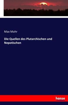 portada Die Quellen des Plutarchischen und Nepotischen (German Edition)