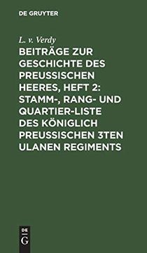 portada Stamm-, Rang- und Quartier-Liste des Königlich Preußischen 3Ten Ulanen Regiments Nebst Einer Dislocations-Karte, Einer Abbildung der Uniform, und des Preußischen Heeres (en Alemán)