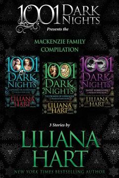 portada MacKenzie Family Compilation: 3 Stories by Liliana Hart (in English)