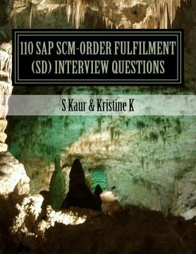 portada 110 SAP SCM-Order Fulfilment (SD) Interview Questions: with Answers & Explanations: Volume 2