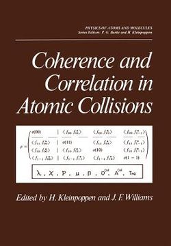 portada Coherence and Correlation in Atomic Collisions (in English)