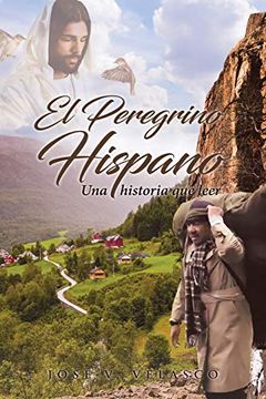 portada El Peregrino Hispano: Una Historia que Leer
