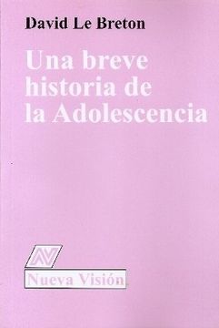 portada Una Breve Historia de la Adolescencia (in Spanish)