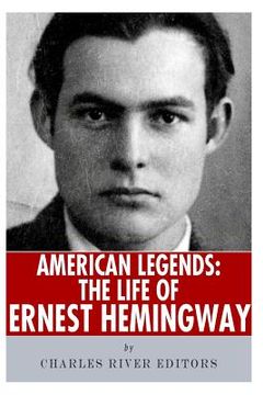 portada American Legends: The Life of Ernest Hemingway (en Inglés)