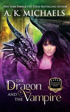 portada Supernatural Enforcement Bureau, Book 1, the Dragon and the Vampire: Book 1 (en Inglés)