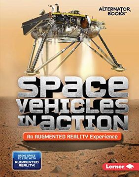 portada Space Vehicles in Action (an Augmented Reality Experience) (Space in Action) (en Inglés)