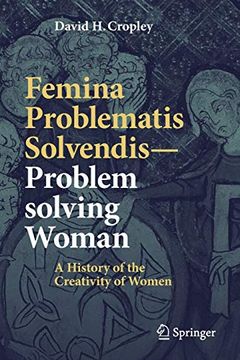portada Femina Problematis Solvendis—Problem Solving Woman: A History of the Creativity of Women (en Inglés)
