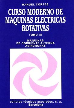 portada Curso Moderno de Máquinas Eléctricas Rotativas Tomo iii (in Spanish)