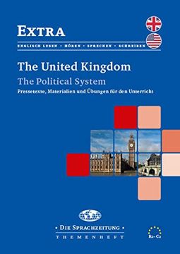 portada The United Kingdom: The Political System (Extra: Themenheftreihe für den Englischunterricht) (en Inglés)