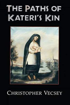 portada Paths of Kateri's kin (American Indian Catholics) (en Inglés)