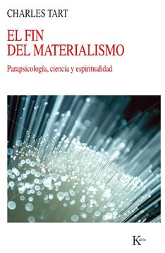 portada El fin del Materialismo: Parapsicología, Ciencia y Espiritualidad (in Spanish)