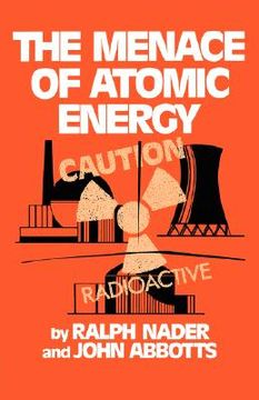 portada the menace of atomic energy (en Inglés)